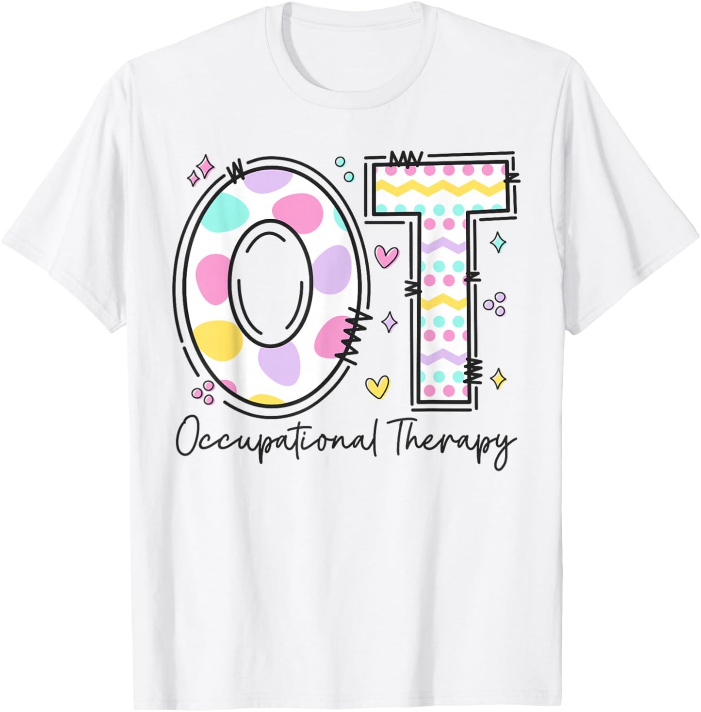 Occupational Therapy Therapist Happy Easter Day OT OTA COTA T-Shirt - T-Shirt | White