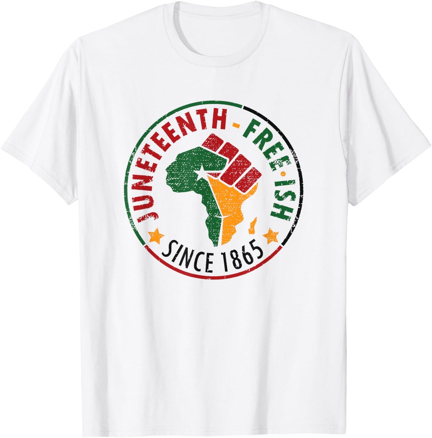 Juneteenth Free-ish Since 1865 T-Shirt - T-Shirt | White