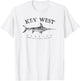 Key West Fishing Marlin Swordfish Sailfishing Florida FL T-Shirt - T-Shirt | White