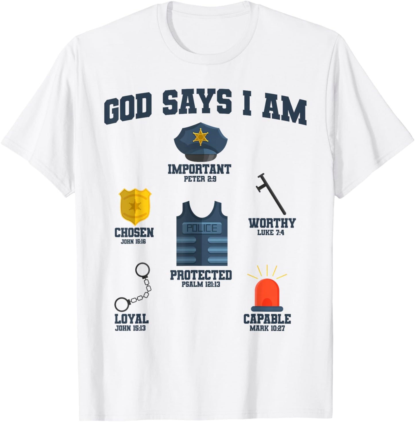God Says I Am Police Lover Kids Boys Christian T-Shirt - T-Shirt | White