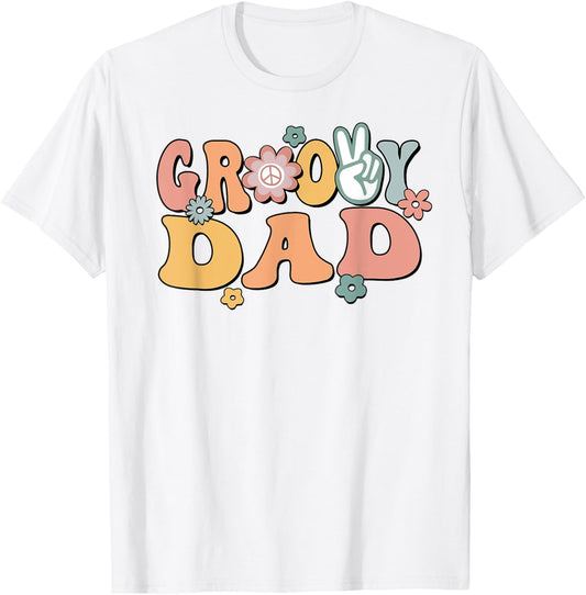 Groovy Dad Retro Father Matching Family 1st Birthday Party T-Shirt - T-Shirt | White