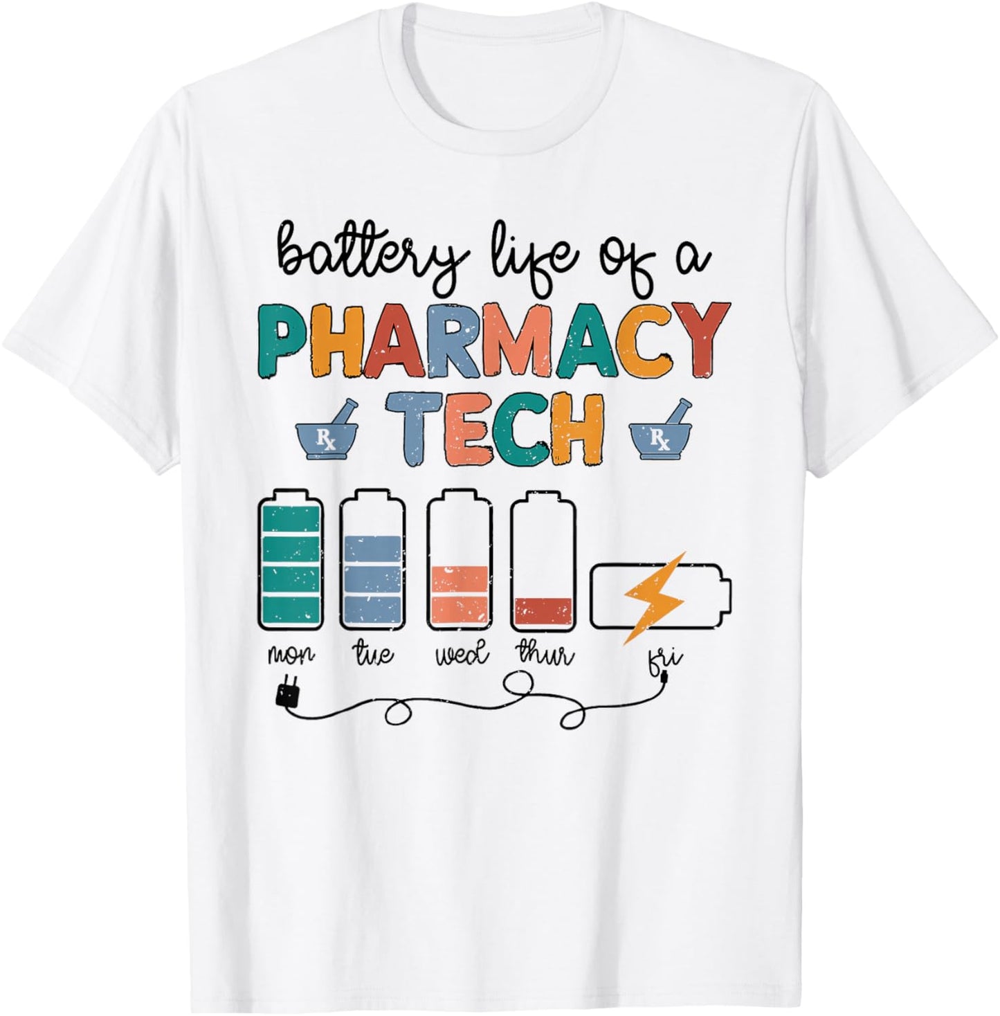 Pharmacist Battery Life Of Pharmacy Technician Nurse 2024 T-Shirt - T-Shirt | White