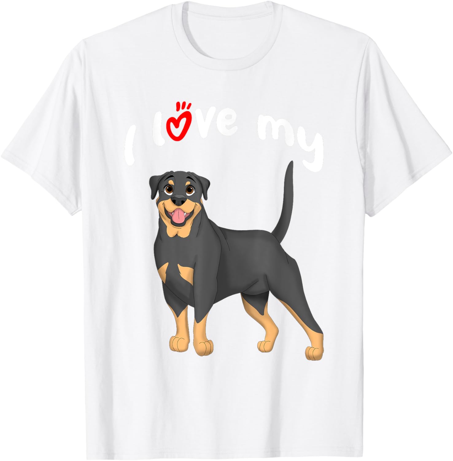 I Love My Rottweiler Dog T-Shirt - T-Shirt | White