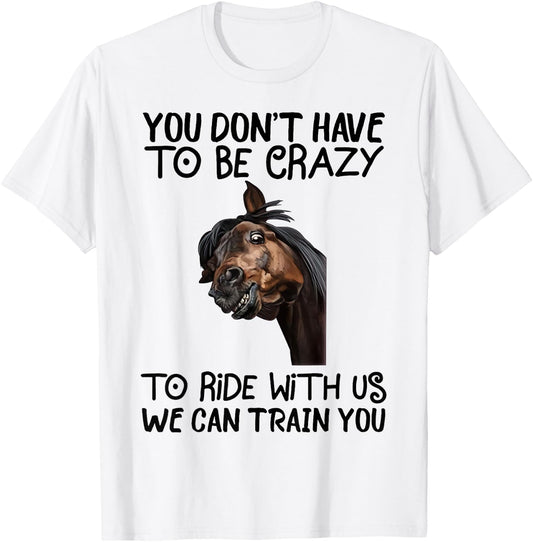 Horse Riding Equestrian Themed Gifts for Horse Lovers Funny T-Shirt - T-Shirt | White