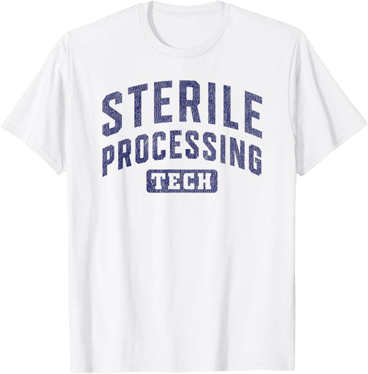 Central Sterile Processing Technician Week Appreciation T-Shirt - T-Shirt | White