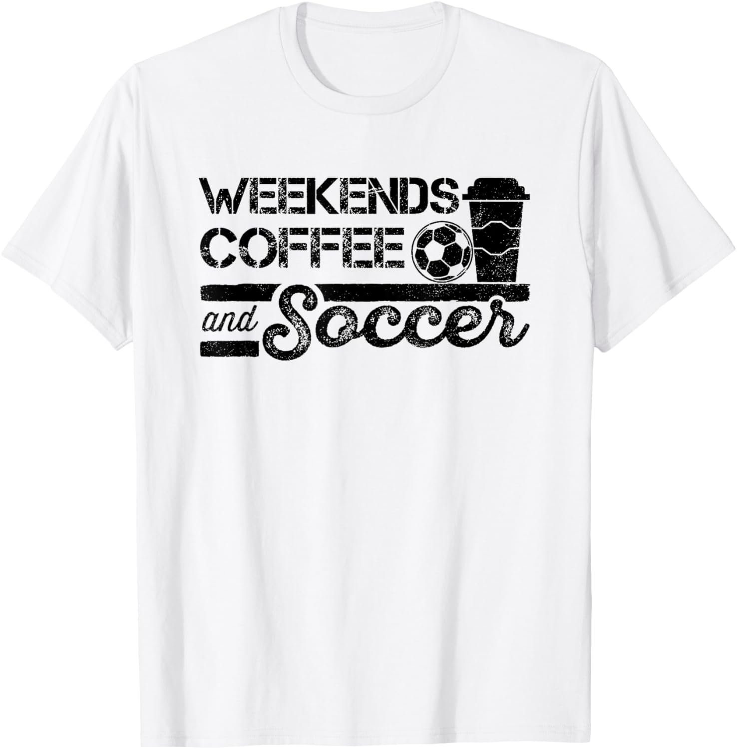Weekends Coffee and Soccer T-Shirt - T-Shirt | White