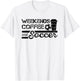 Weekends Coffee and Soccer T-Shirt - T-Shirt | White