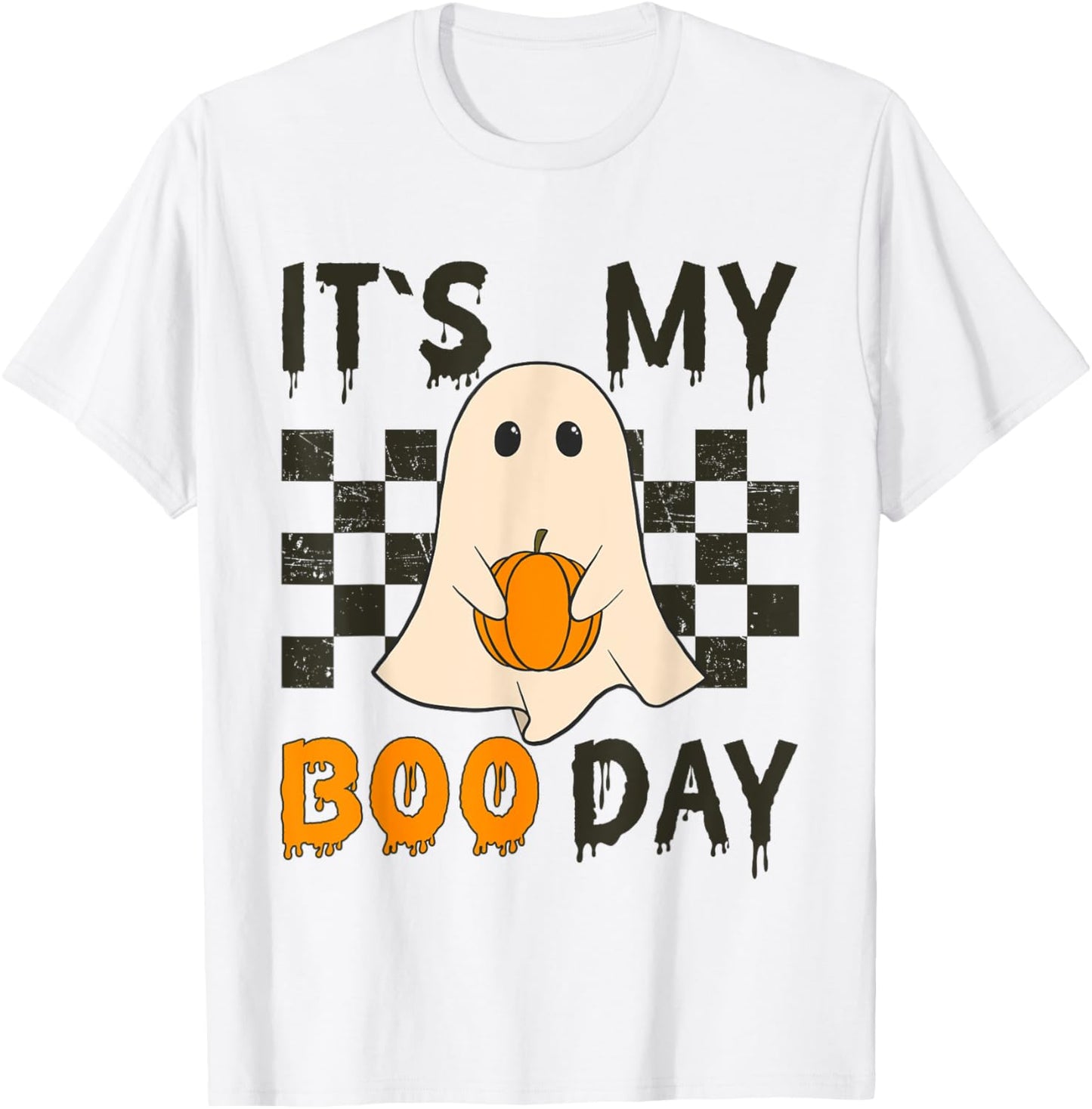 Its My Boo Day Cute Halloween Birthday Funny Ghost T-Shirt - T-Shirt | White