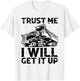 Truck Fit Dump Trucks Dump Truck Driver T-Shirt - T-Shirt | White