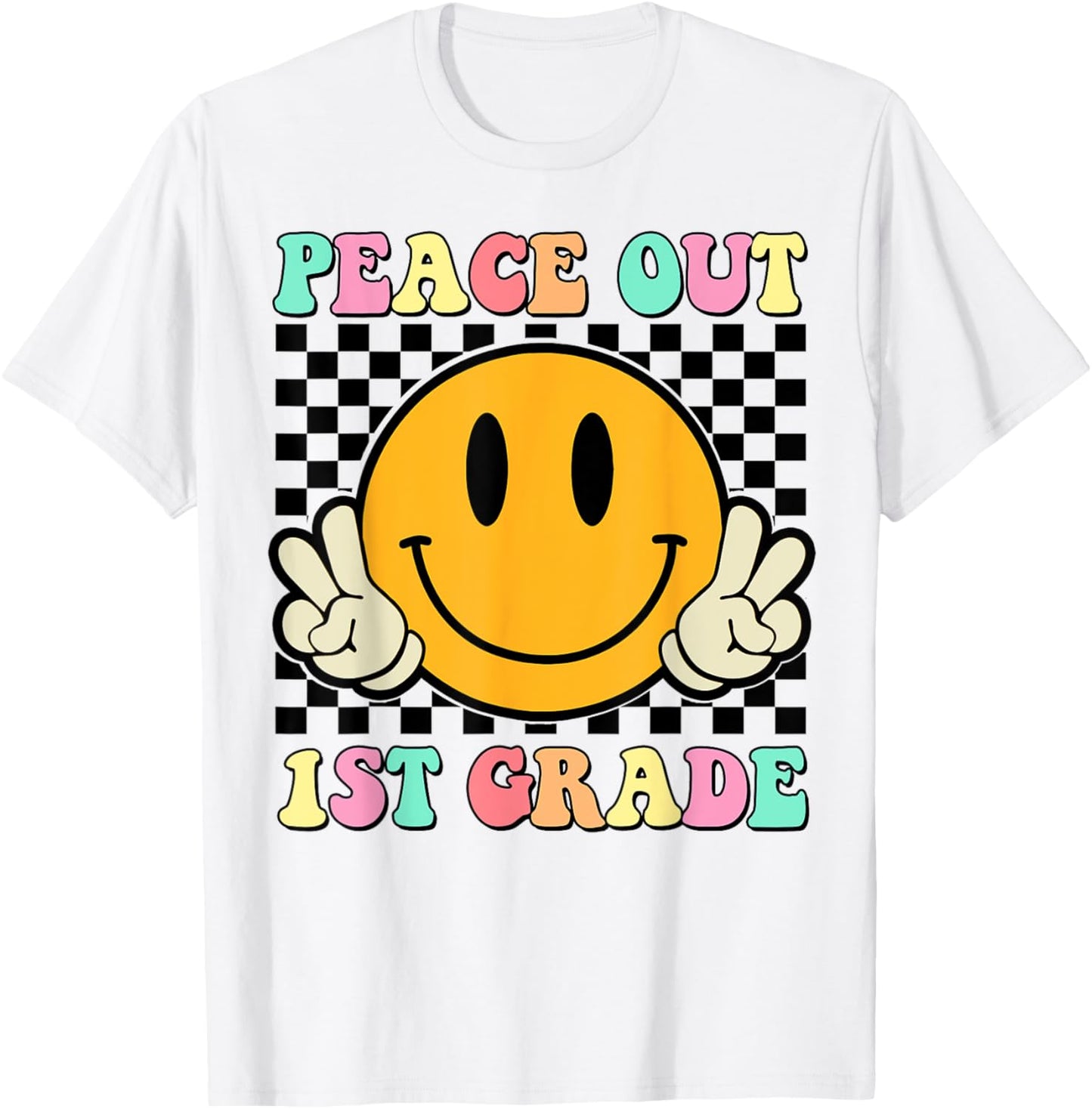 Peace Out 1st Grade Teacher Retro Smile Last Day Of School Men Women Girls Kids T-Shirt - T-Shirt | White