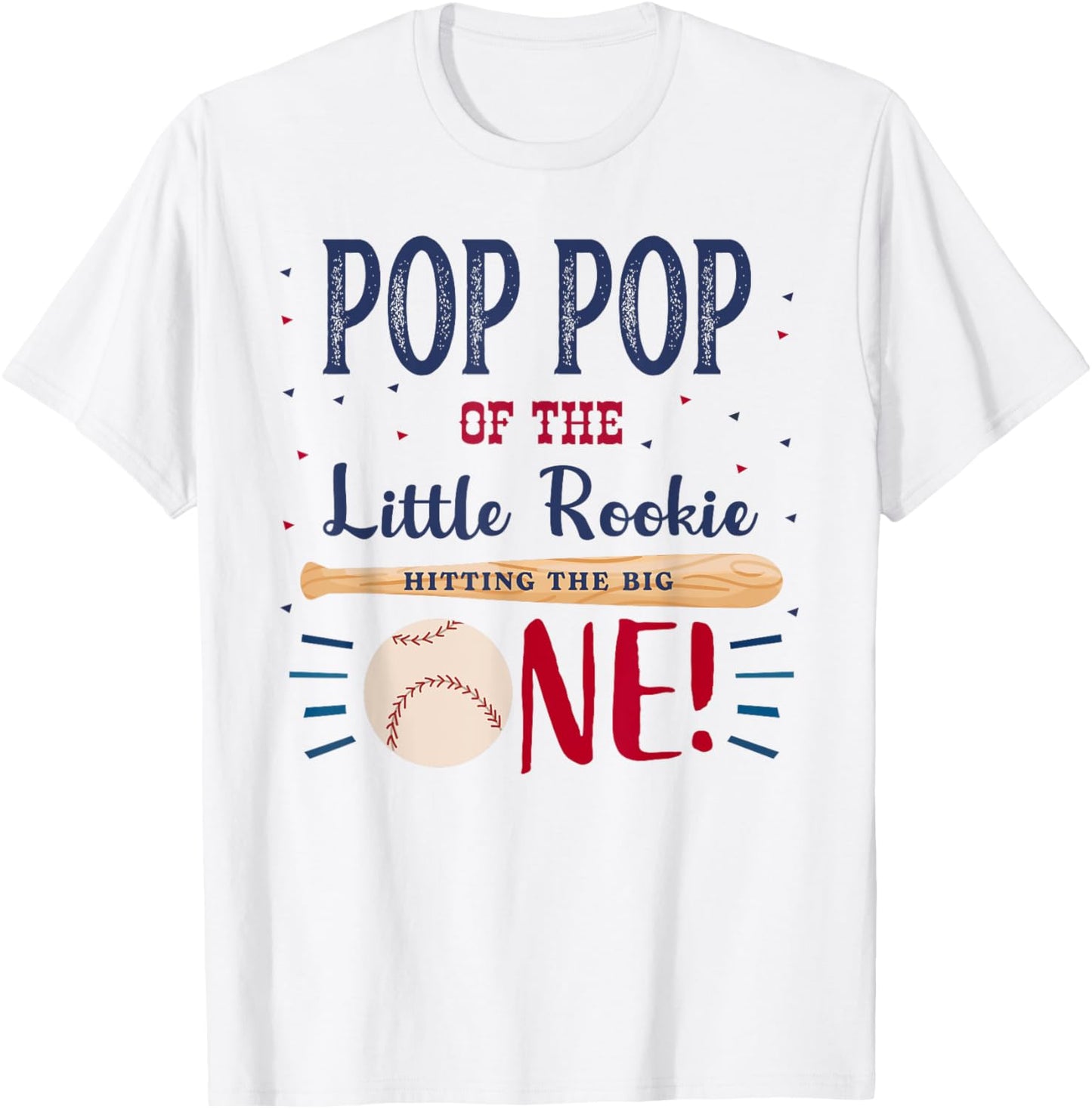 Pop Pop First Birthday Little Rookie Baseball The Big One T-Shirt - T-Shirt | White