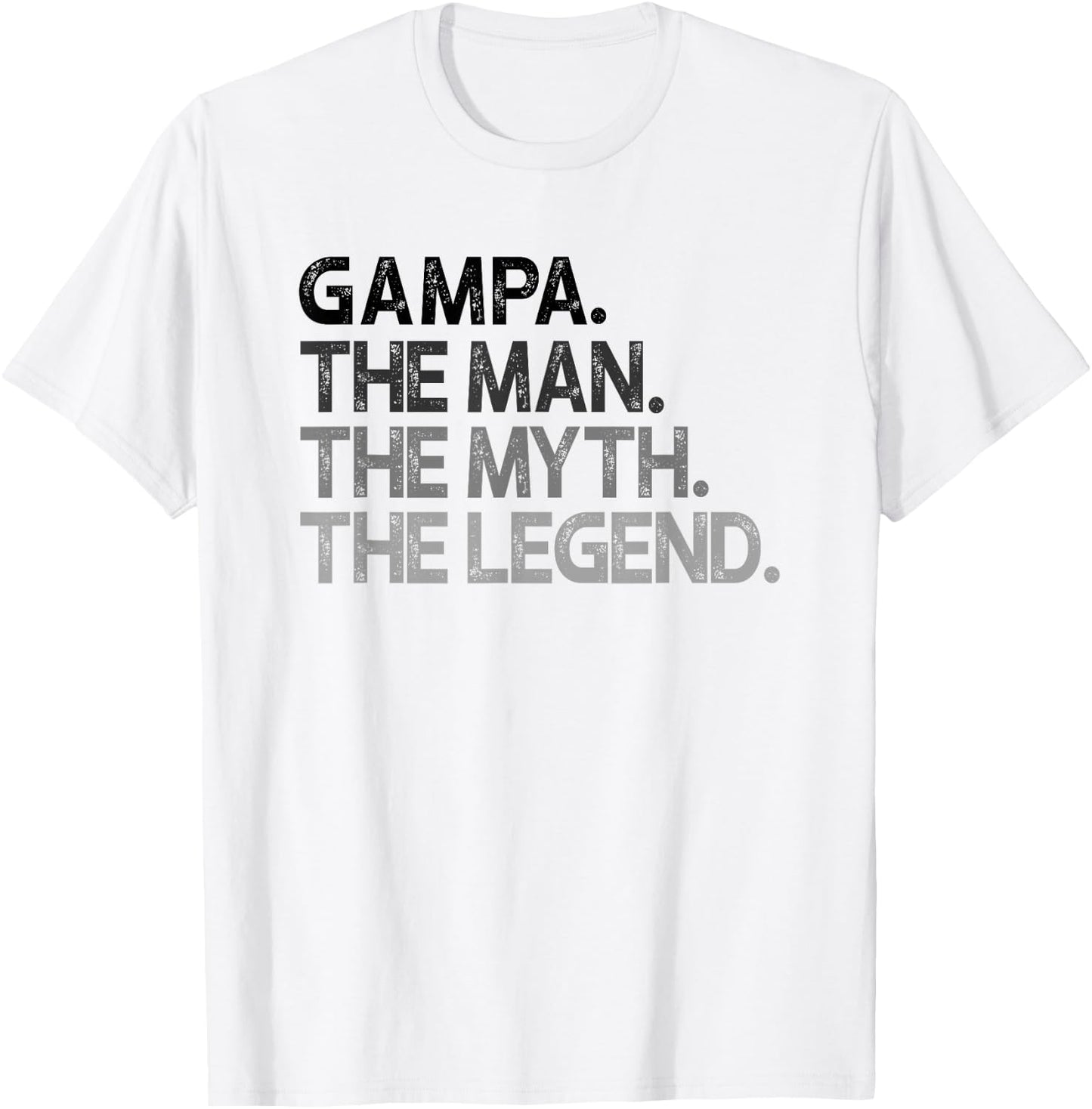 Gampa The Man The Myth Legend Gift T-Shirt - T-Shirt | White