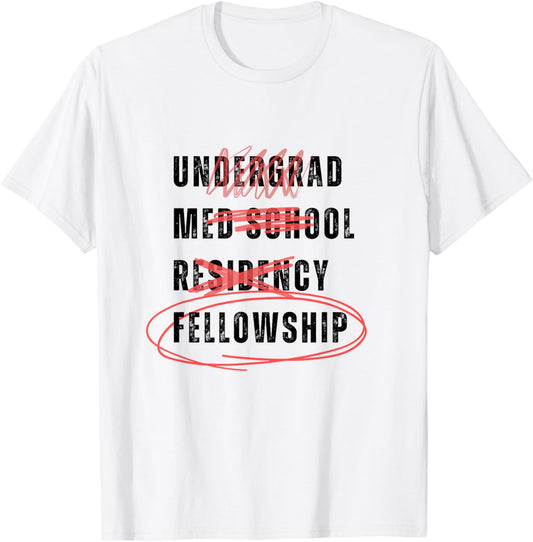 PGY Done Medical Training Residency Fellowship Graduation T-Shirt - T-Shirt | White