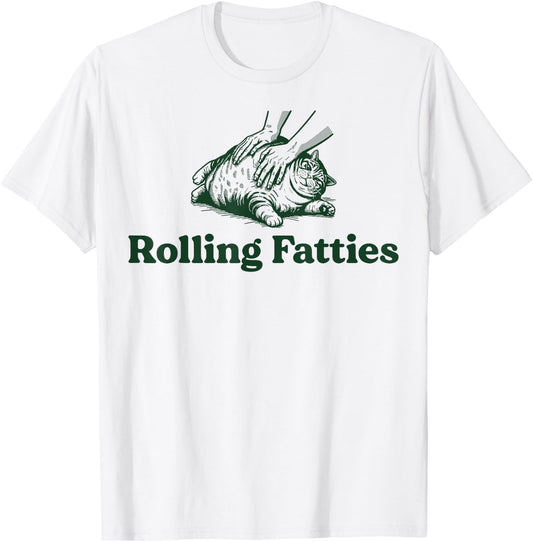 Rolling Fatties Cat Funny Cute Cat Lover Kitten Owner Kitty Women T-Shirt - T-Shirt | White