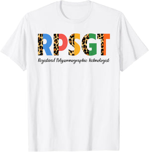 Sleep Medicine RPSGT Registered Polysomnography Technologist T-Shirt - T-Shirt | White