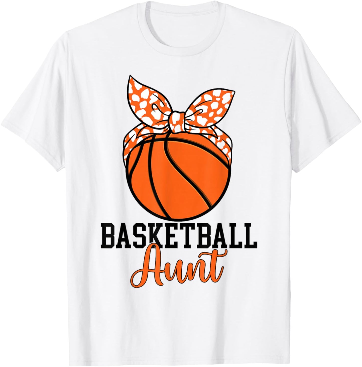 Basketball Aunt Proud Basketball Player Auntie T-Shirt - T-Shirt | White