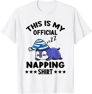 This Is My Official Napping Shirt Penguin Lover Gift T-Shirt - T-Shirt | White