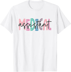 Medical Assistant Nurse Life Doctor Assistant Student T-Shirt - T-Shirt | White