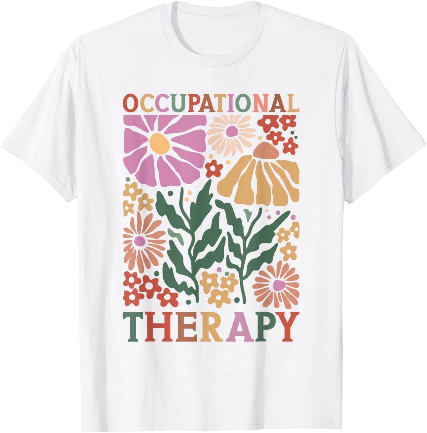 Occupational Therapy -OT Therapist OT Month design idea T-Shirt - T-Shirt | White