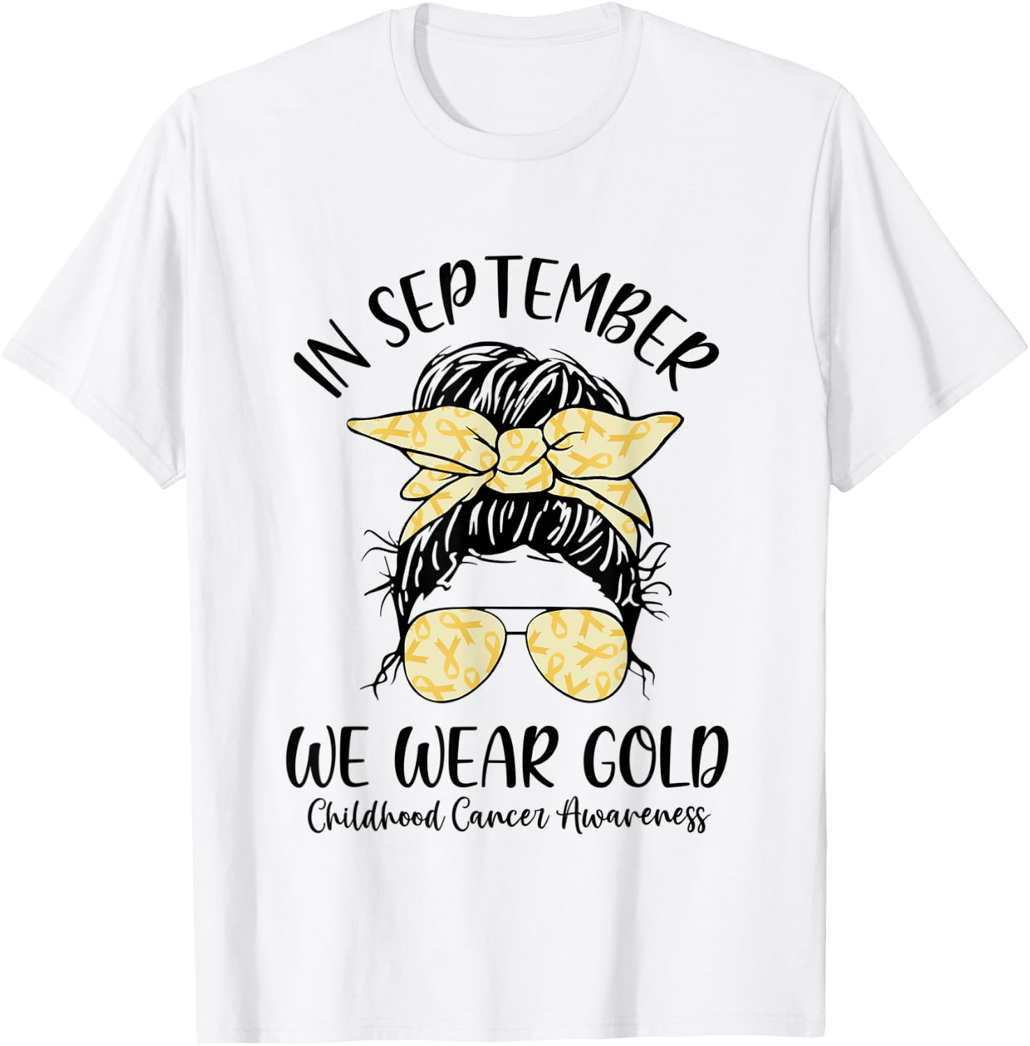 In September We Wear Gold Childhood Cancer Awareness Women T-Shirt - T-Shirt | White