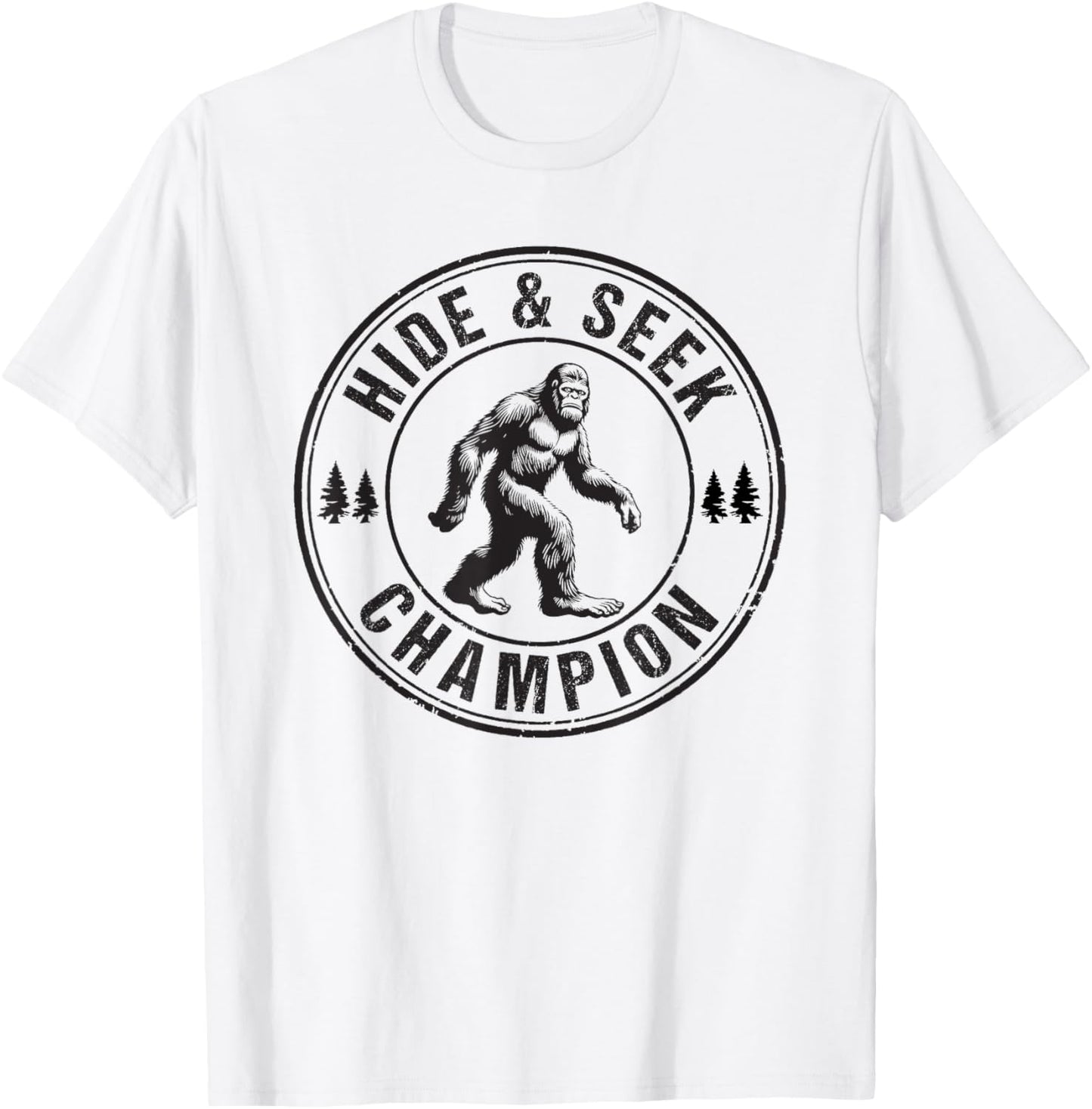 Bigfoot Hide And Seek Champion Sasquatch T-Shirt - T-Shirt | White