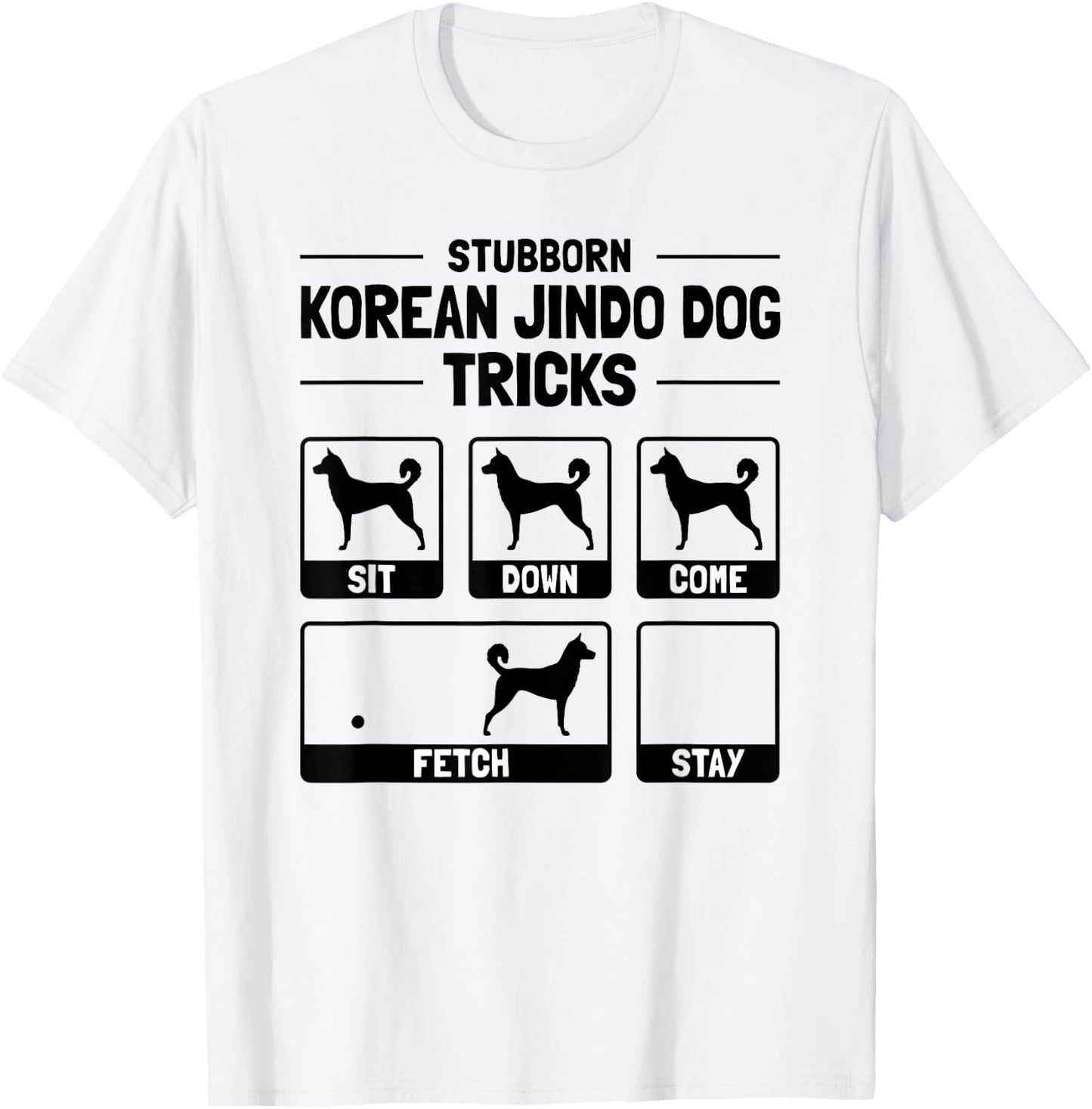 Hilarious Korean Jindo Dog Owner Meme Dog Training T-Shirt - T-Shirt | White