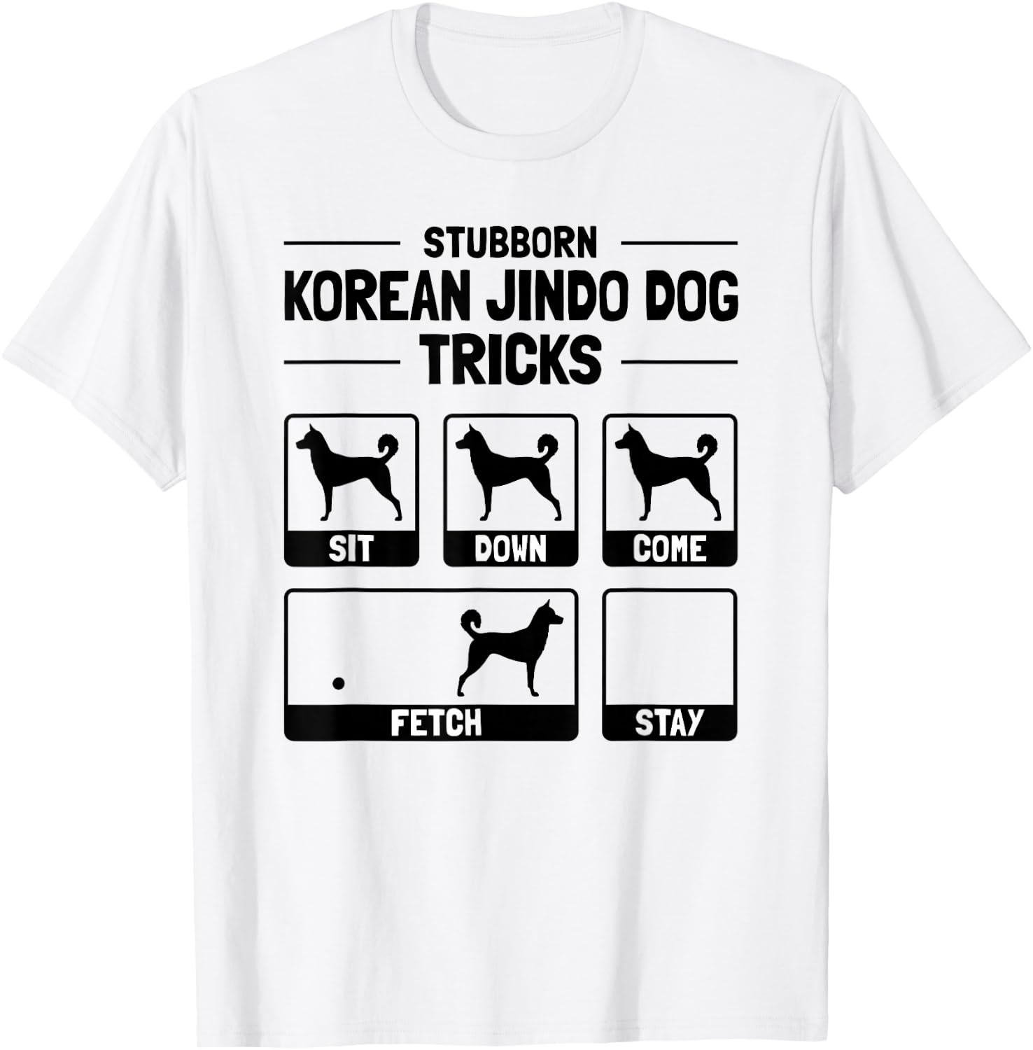 Hilarious Korean Jindo Dog Owner Meme Dog Training T-Shirt - T-Shirt | White