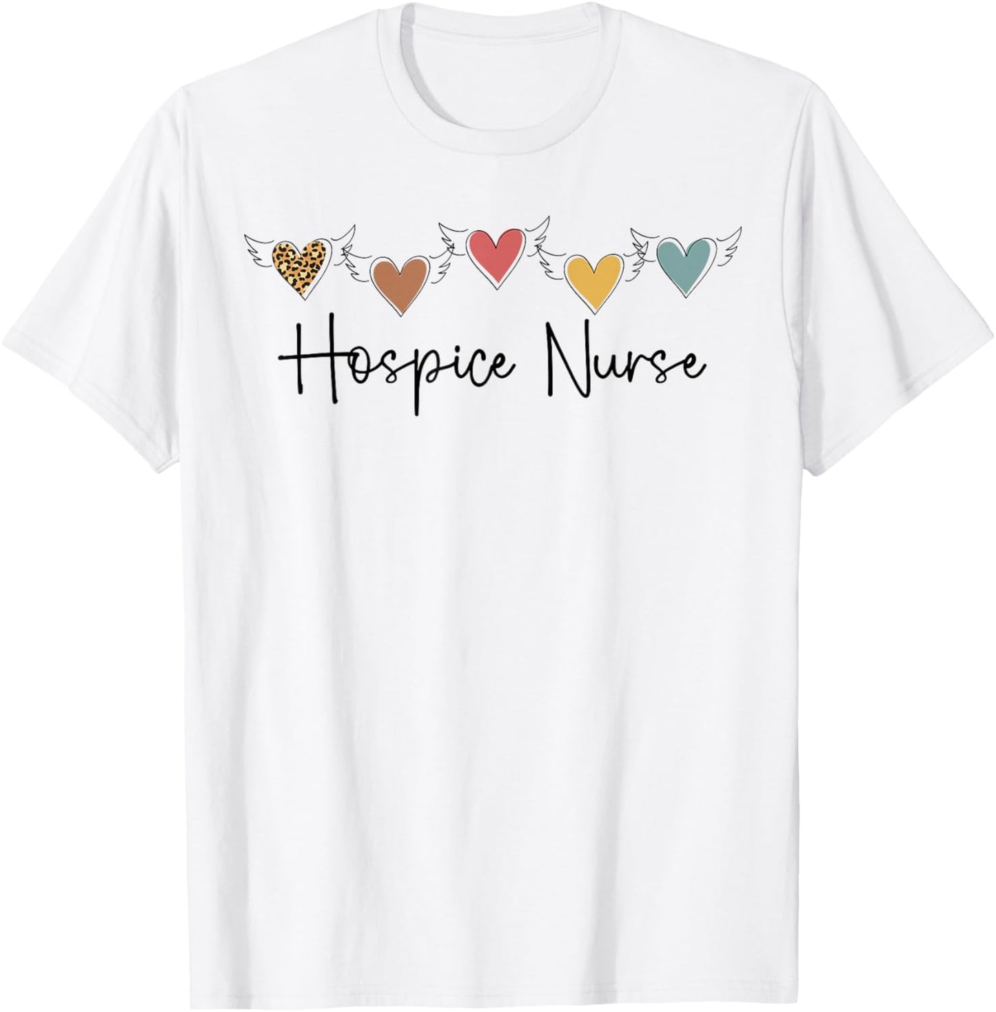 Hospice Nurse Hearts Palliative Nurse Hospice Nursing T-Shirt - T-Shirt | White