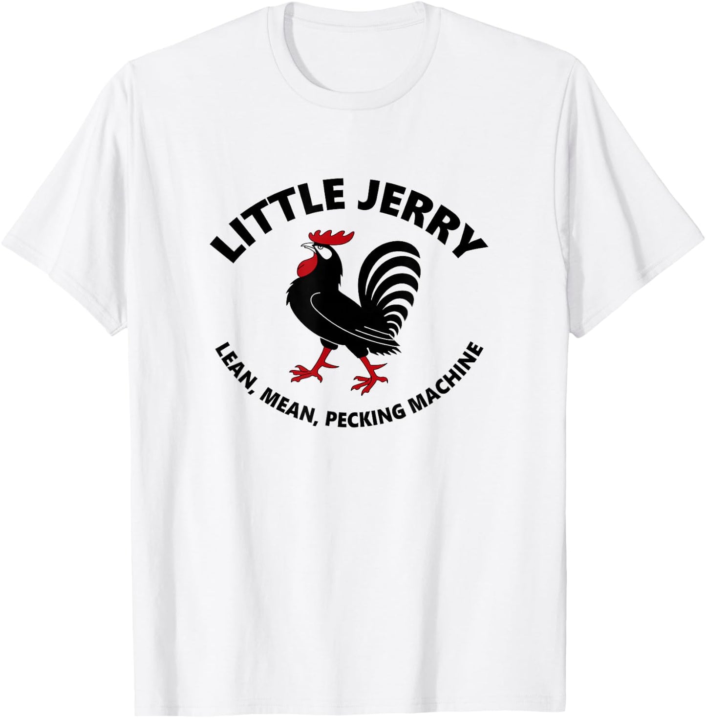 Little Jerry - Lean, Mean, Pecking Machine T-Shirt - T-Shirt | White