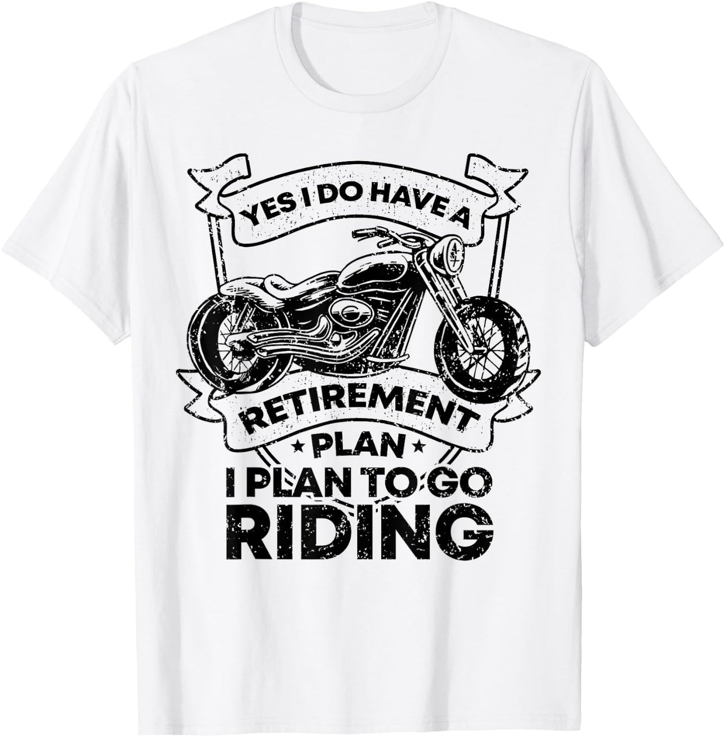 Retirement Plan Riding Motorcycle Lovers Riders Biker Gift T-Shirt - T-Shirt | White