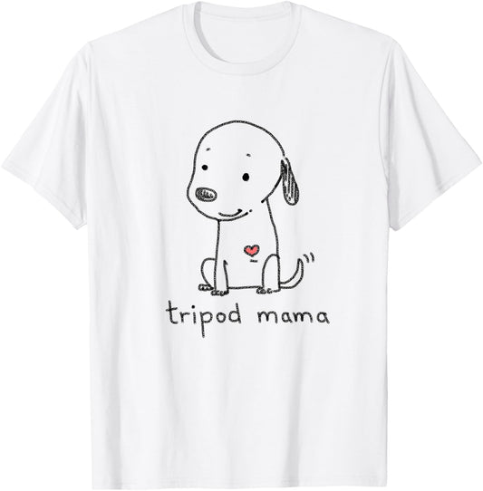 Tripod Dog, Dog Mom, Cute Cartoon Dog, Three Legged Dog T-Shirt - T-Shirt | White