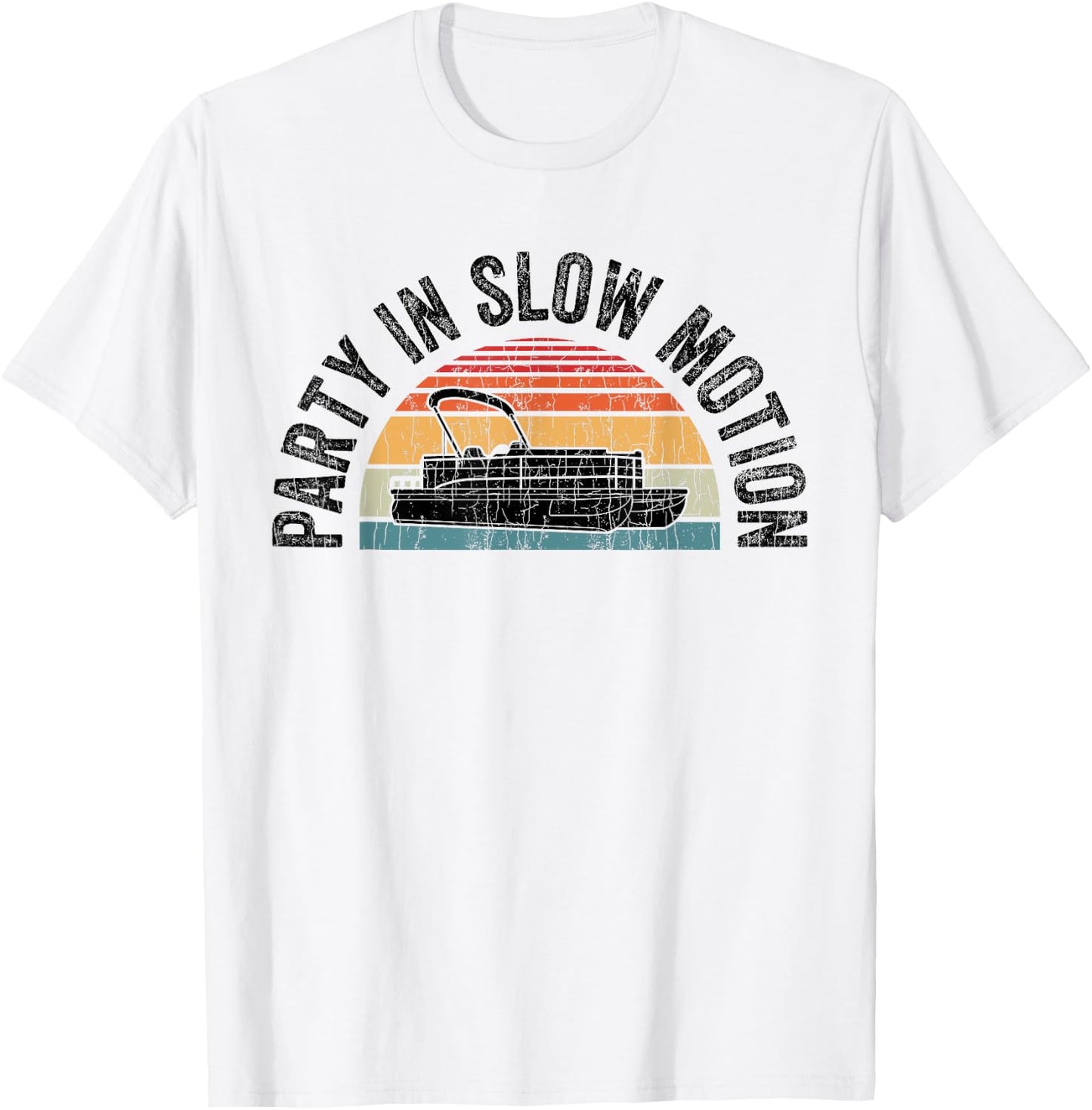 Best Pontoon Captain Apparel Gifts Boat Party In Slow Motion T-Shirt - T-Shirt | White