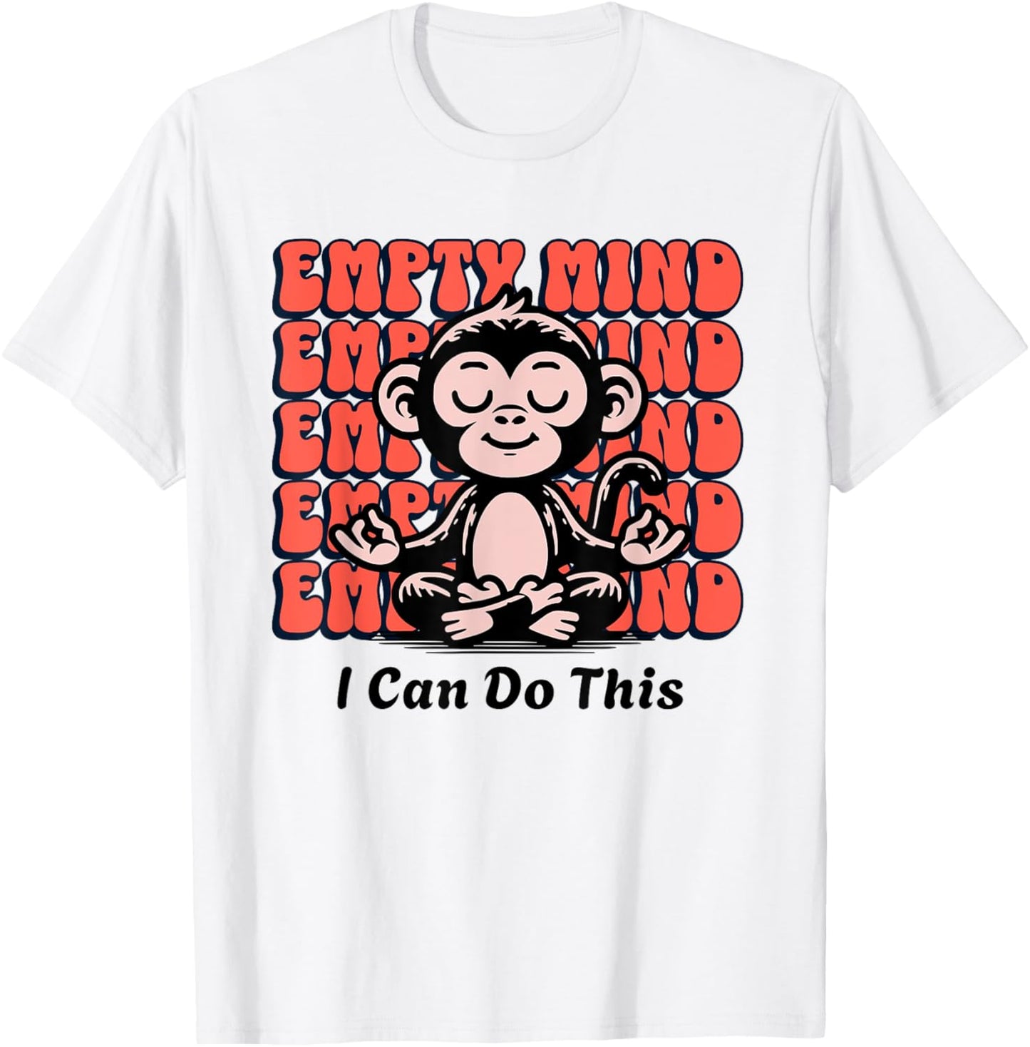 Meditating Monkey Encouragement, Beginner Yoga Mediate Chimp T-Shirt - T-Shirt | White