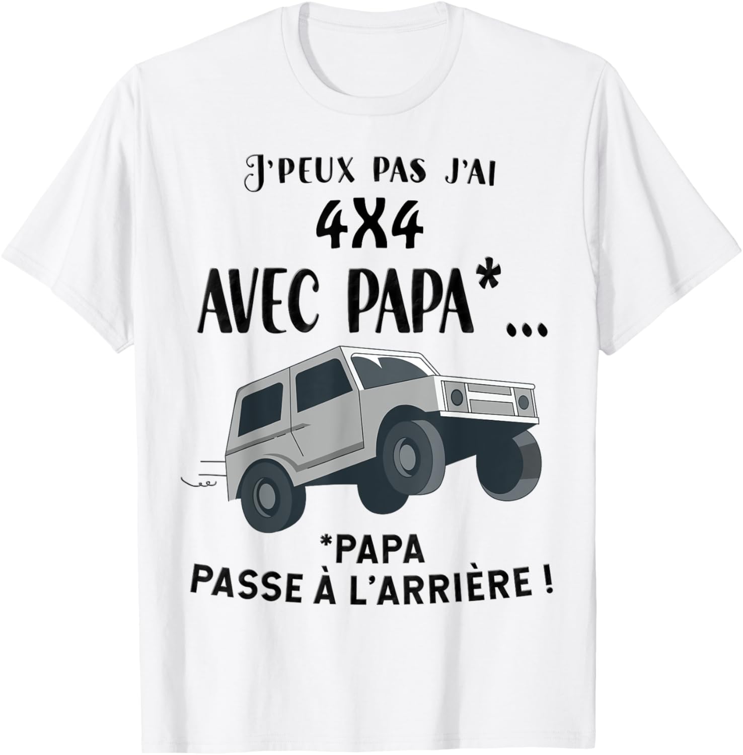 Child Car 4x4 With Dad Funny Adventure Son Or Daughter , white, S T-Shirt - T-Shirt | White