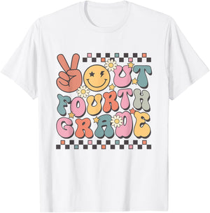 Last Day Of 4th Grade Smile Face Peace Out Fourth Grade T-Shirt - T-Shirt | White