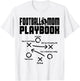 Football Mom PLAYBOOK Football Love Football Player Game Day T-Shirt - T-Shirt | White