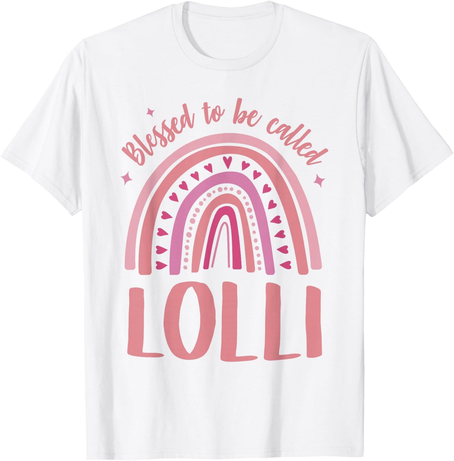 Lolli Grandma Blessed to be called Lolli T-Shirt - T-Shirt | White