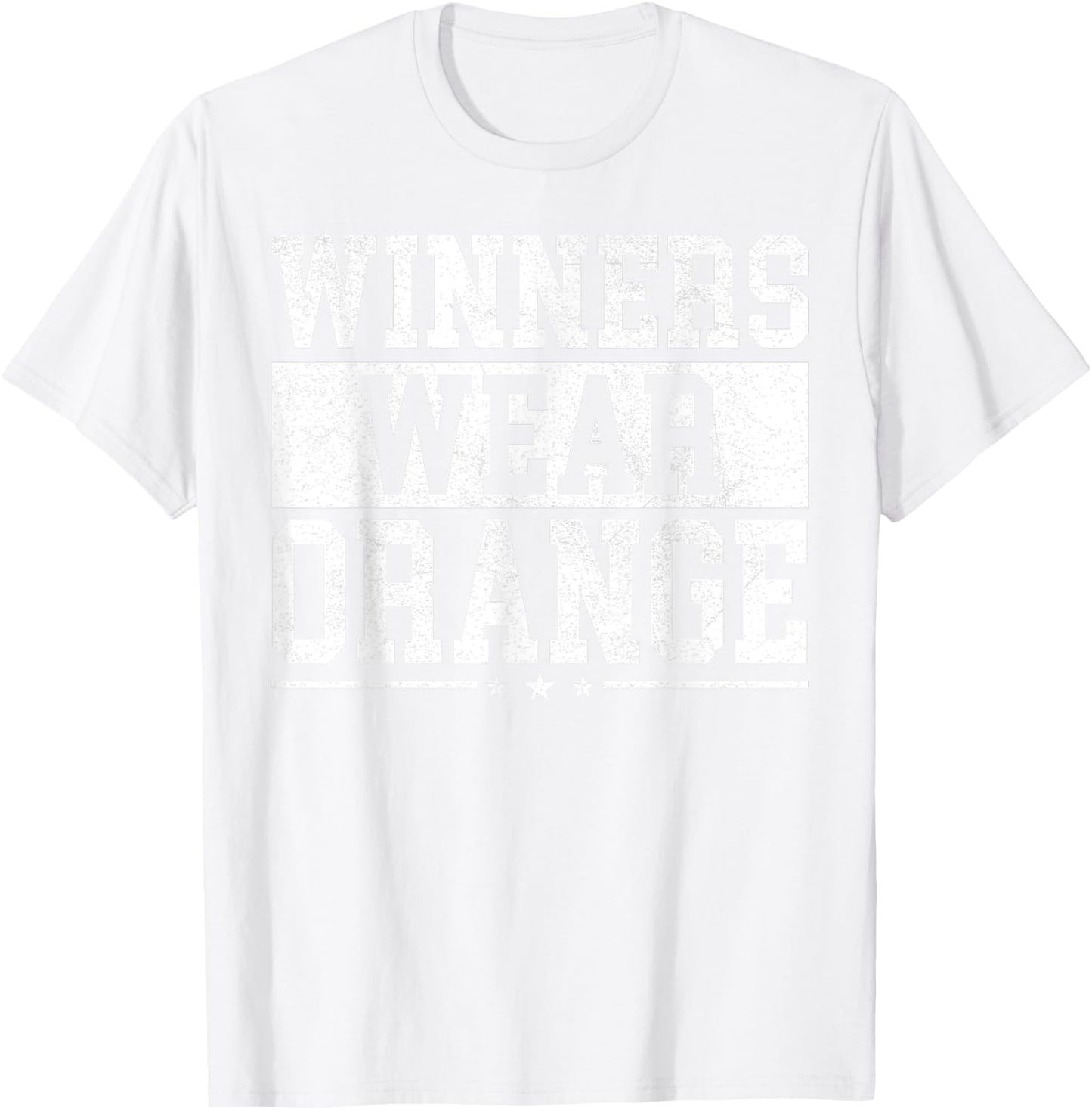 Winners Wear Orange Color War Camp Spirit Game Team Wear T-Shirt - T-Shirt | White
