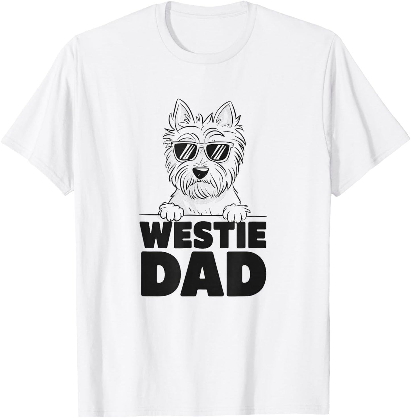 West Highland White Terrier Westie Dad Dog Design T-Shirt - T-Shirt | White