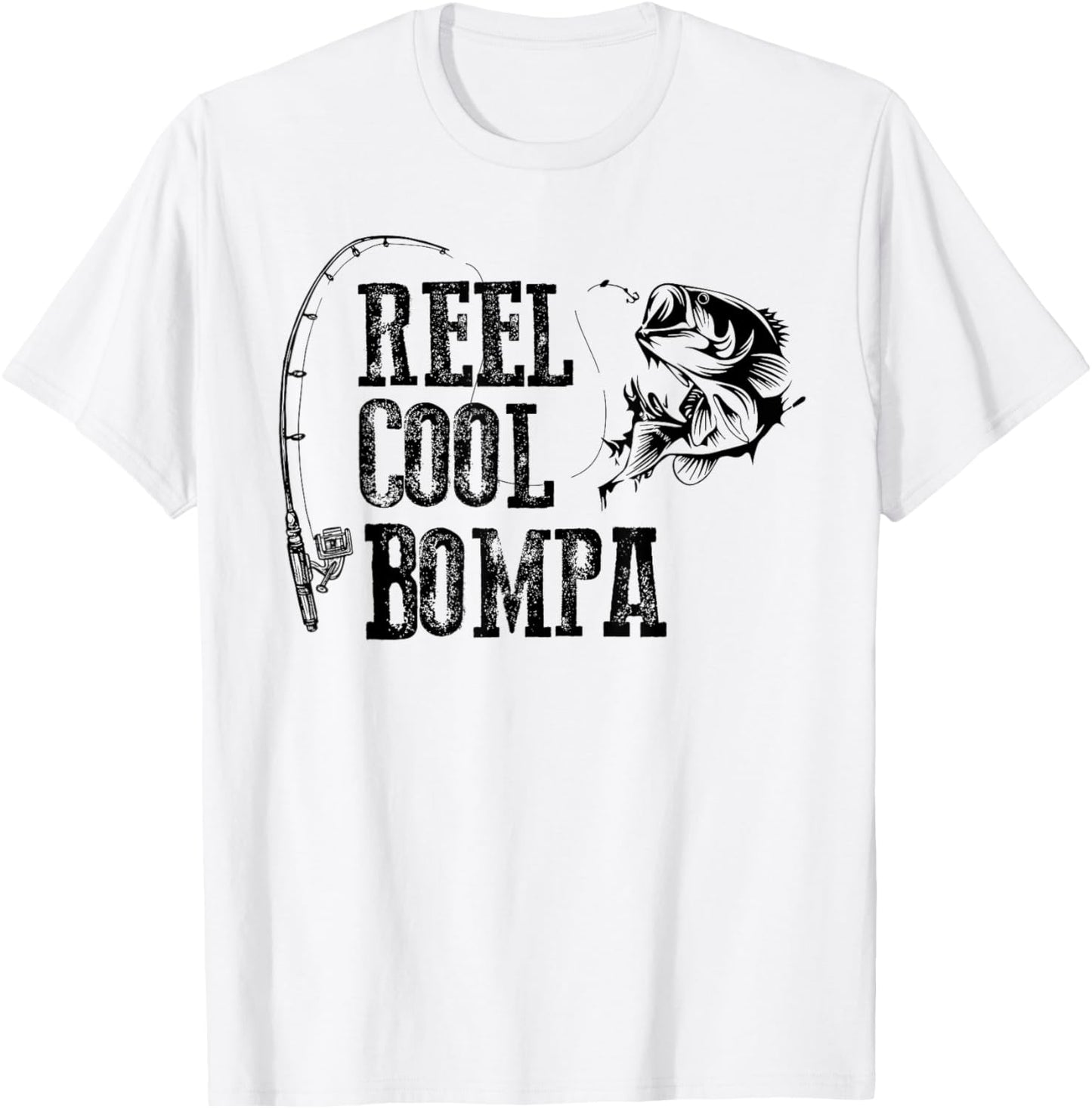 Bompa Fishing: Reel Cool Bompa Funny Gift T-Shirt - T-Shirt | White
