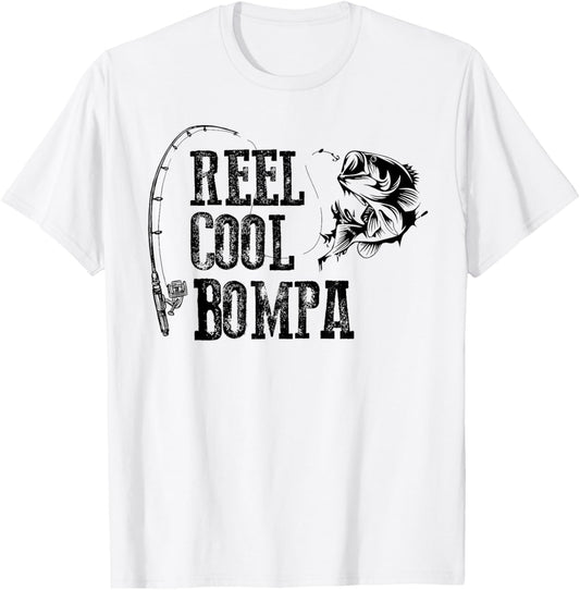 Bompa Fishing: Reel Cool Bompa Funny Gift T-Shirt - T-Shirt | White