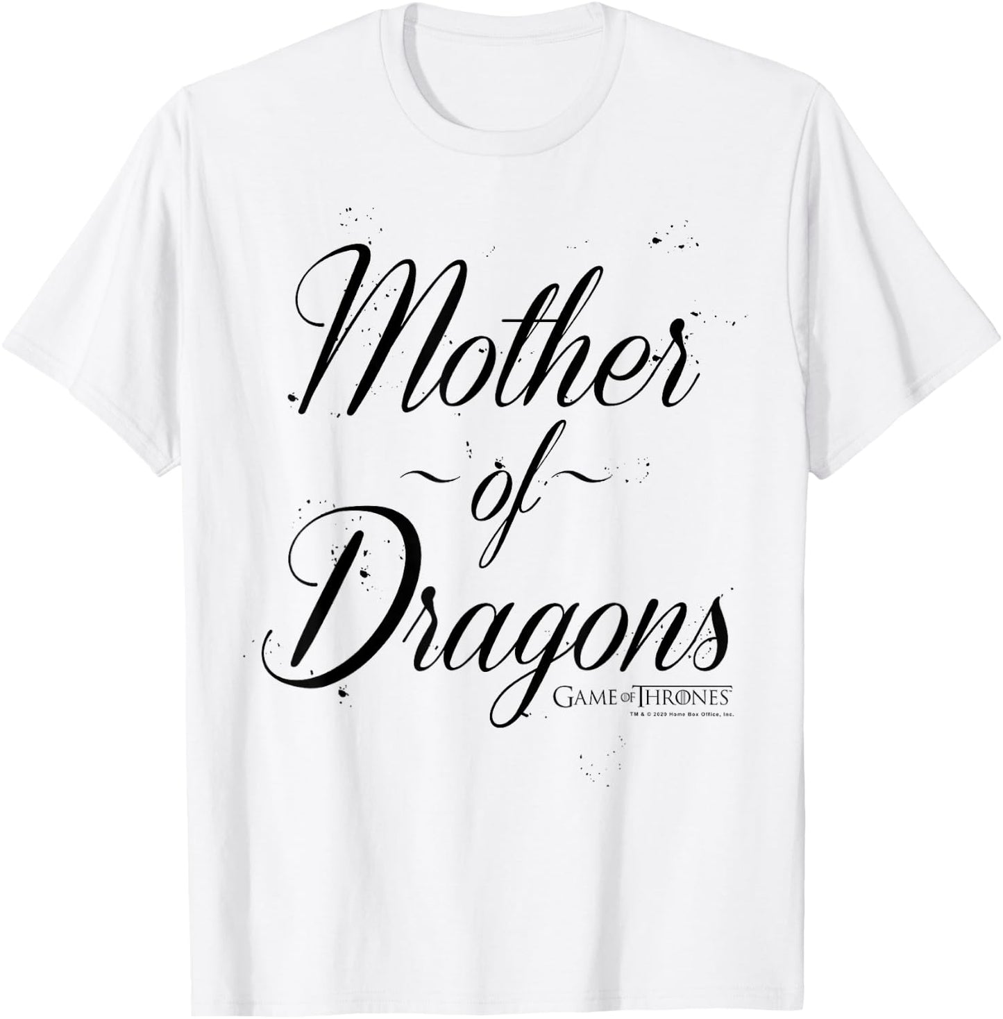 Game Of Thrones Mother's Day Mother Of Dragons Text T-Shirt - T-Shirt | White