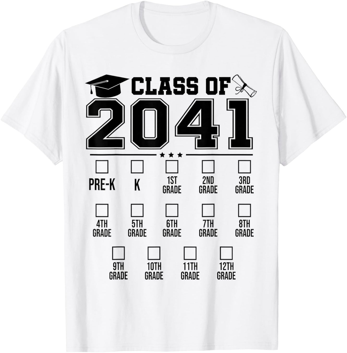 Class of 2041 Checklist Pre-K 12th Grade Graduation 2041 T-Shirt - T-Shirt | White