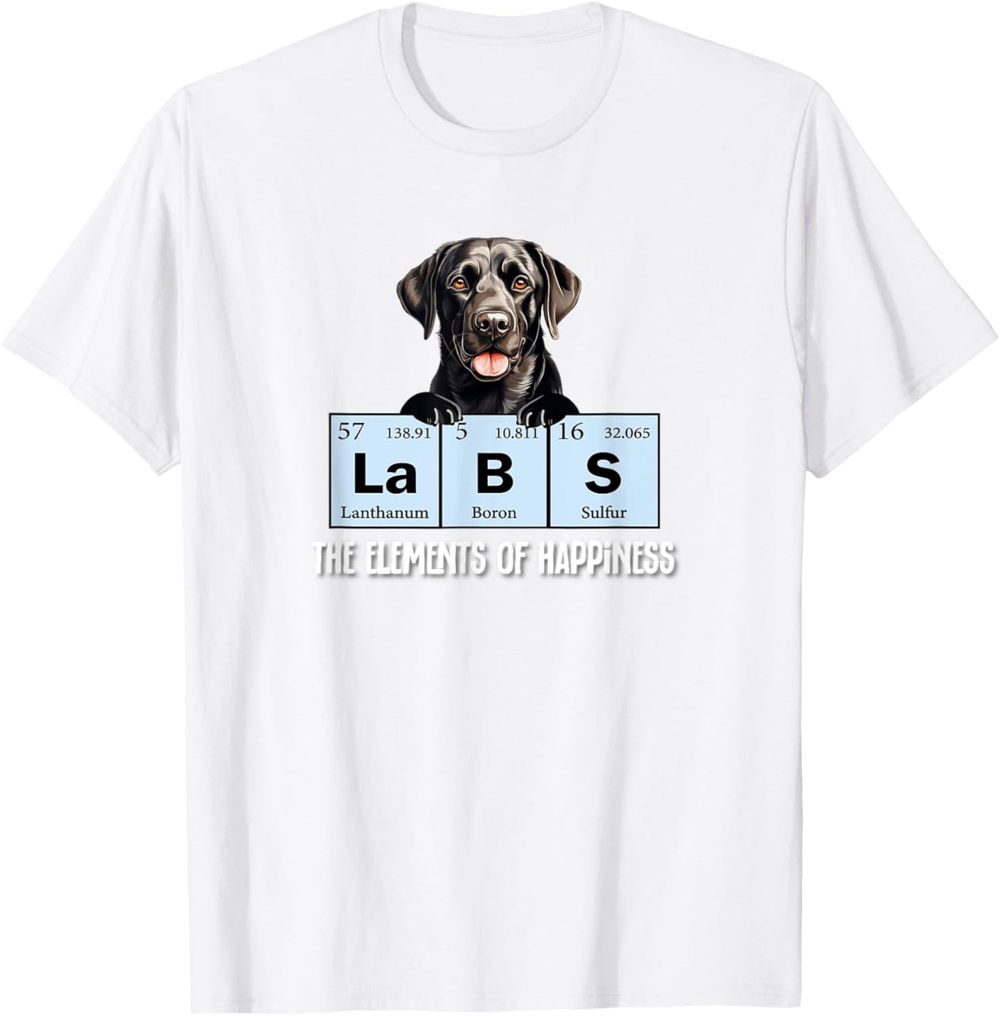 Funny Elements of Happiness Black Lab Lover T-Shirt - T-Shirt | White