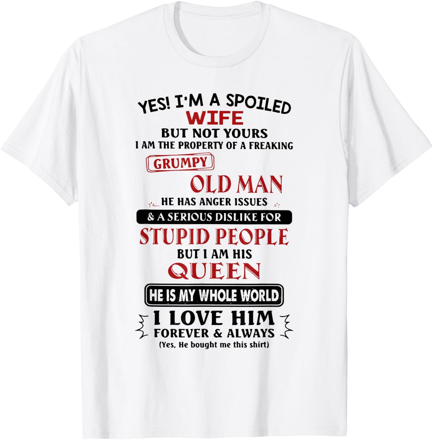I'm the Property of a Freaking Grumpy Old Man T-Shirt - T-Shirt | White