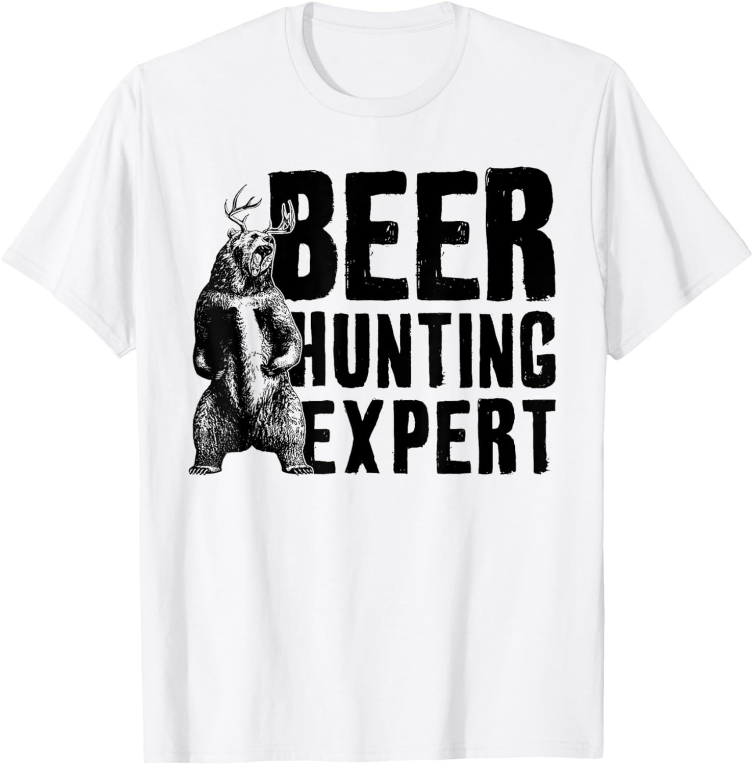 Beer Hunting Expert Funny Saying Quote Bear Deer Men Women T-Shirt - T-Shirt | White