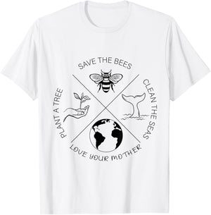 Earth Day Save The Bees Plant More Trees Clean The Seas T-Shirt - T-Shirt | White