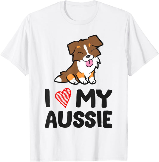 Australian Shepherd Dog I Love My Aussie T-Shirt - T-Shirt | White