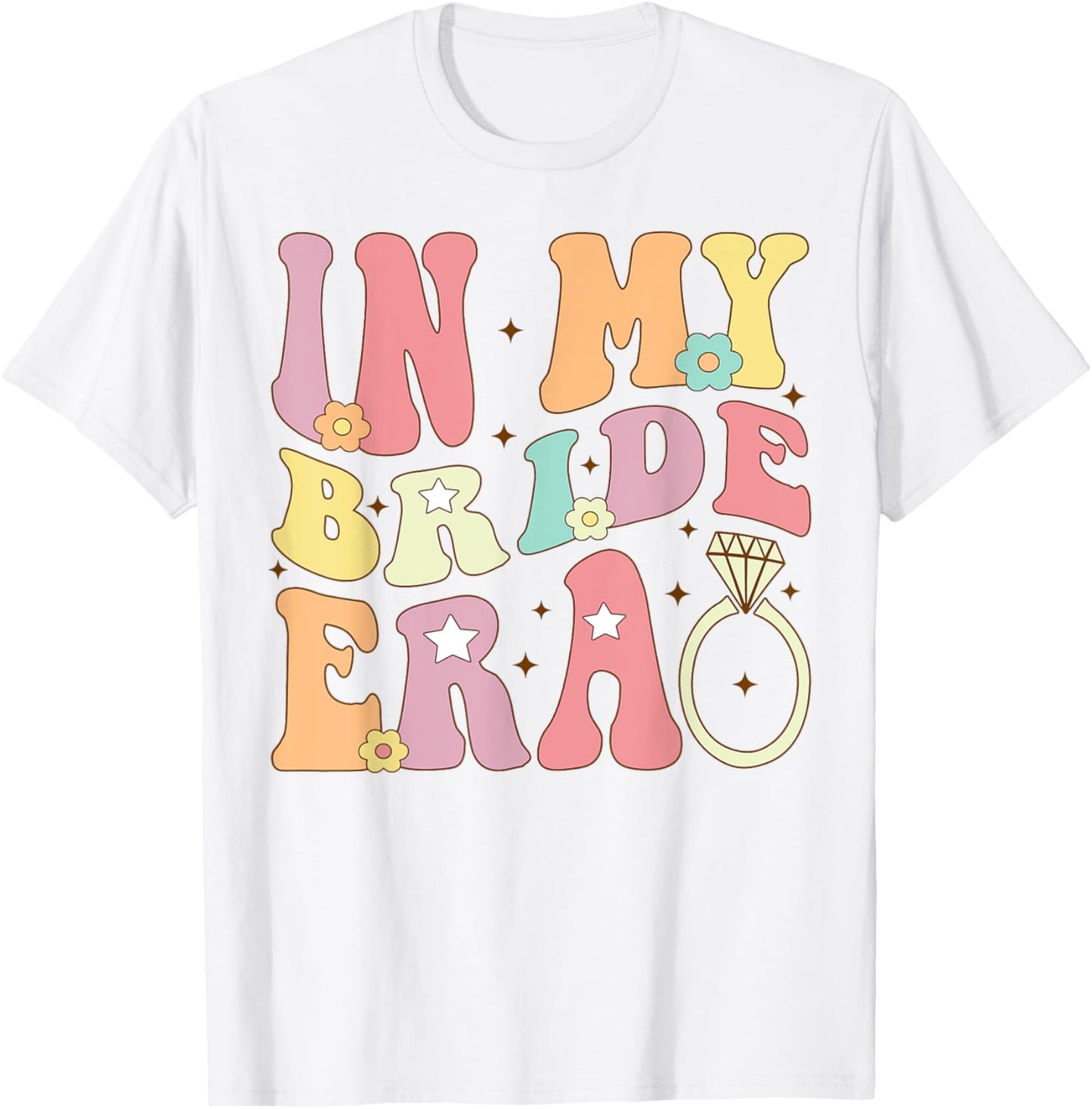 In My Bride Era Groovy Bachelorette Wedding Engagement T-Shirt - T-Shirt | White