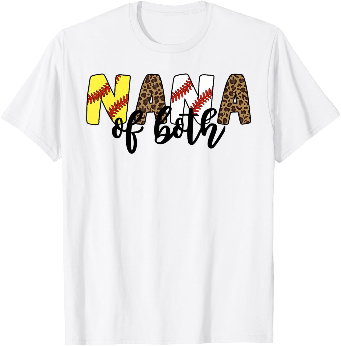 Leopard Nana Of Both Baseball Softball Grandma Mother's Day T-Shirt - T-Shirt | White